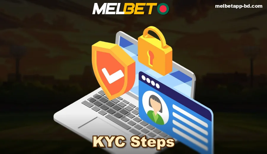 KYC procedure for Melbet players from Bangladesh
